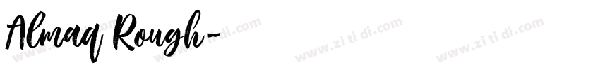 Almaq Rough字体转换 Almaq Rough字体转换